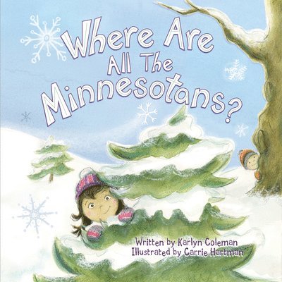 Where Are All the Minnesotans? 1