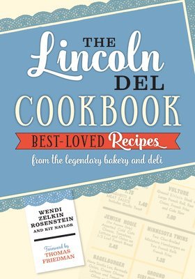 bokomslag The Lincoln del Cookbook