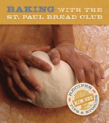 bokomslag Baking with the St Paul Bread Club