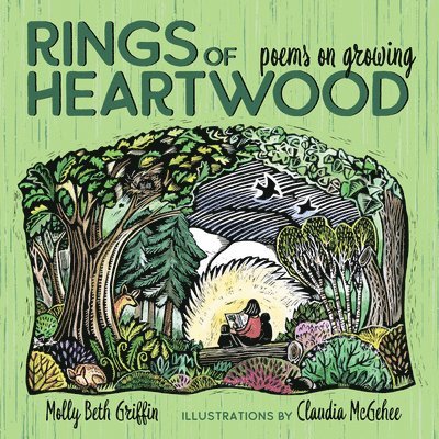 Rings of Heartwood: Poems on Growing 1