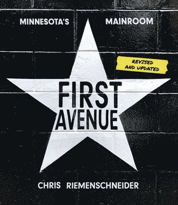 First Avenue: Minnesota's Mainroom 1