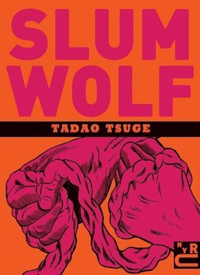 Slum Wolf 1