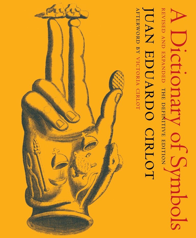 Juan Eduardo Cirlot - Dictionary of Symbols, Häftad
