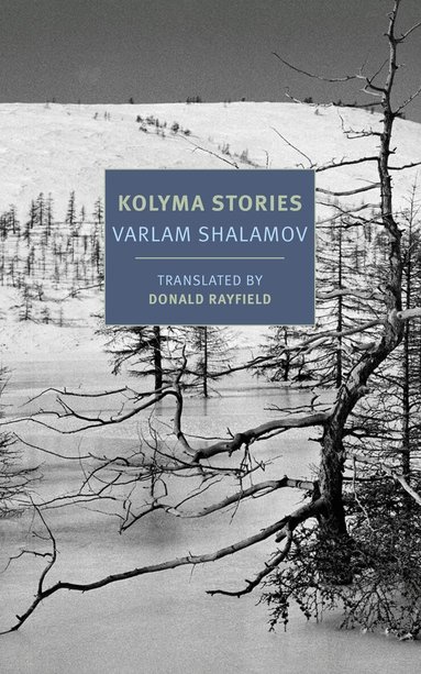 Varlam Shalamov - Kolyma Stories, Häftad