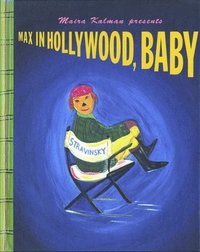 bokomslag Max In Hollywood, Baby