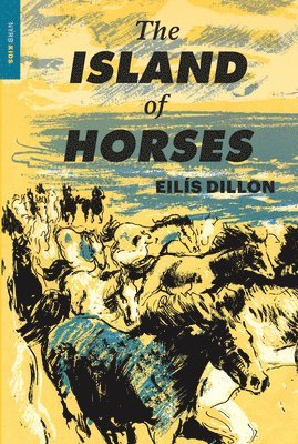 Eilis Dillon - Island Of Horses, Häftad