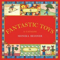 bokomslag Fantastic Toys