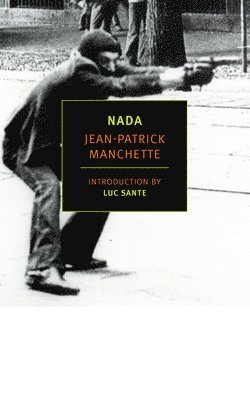 Jean-Patrick Manchette - NADA, Häftad
