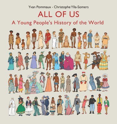 bokomslag All of Us: A Young People's History of the World