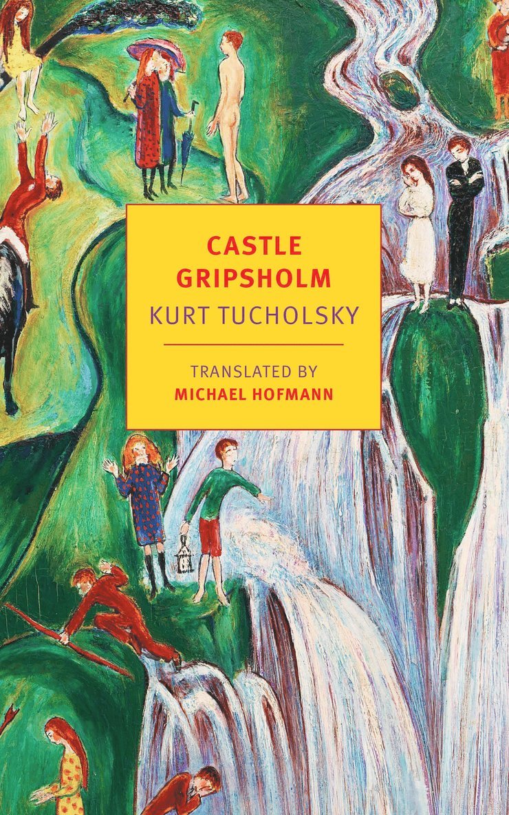 Kurt Tucholsky - Castle Gripsholm, Häftad