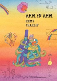bokomslag Arm in Arm: A Collection of Connections, Endless Tales, Reiterations, and Other Echolalia