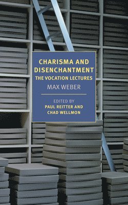 bokomslag Charisma and Disenchantment: The Vocation Lectures