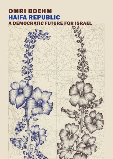 Omri Boehm - Haifa Republic, Häftad