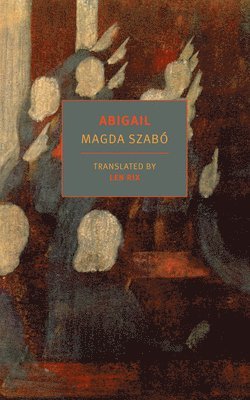 Magda Szabo - Abigail, Häftad