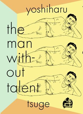 The Man Without Talent 1