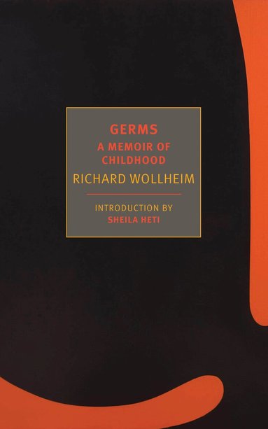 Richard Wollheim, Sheila Heti - Germs, Häftad