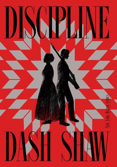 Dash Shaw - Discipline, Häftad