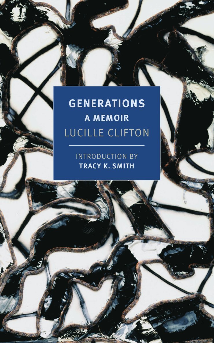 Lucille Clifton, Tracy K. Smith - Generations, Häftad