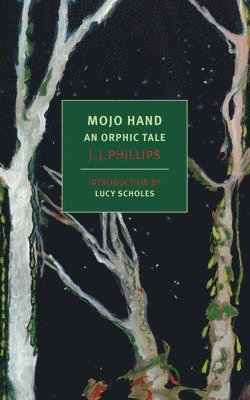 Mojo Hand: An Orphic Tale 1
