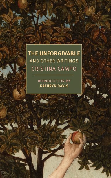 Cristina Campo - Unforgivable, Häftad