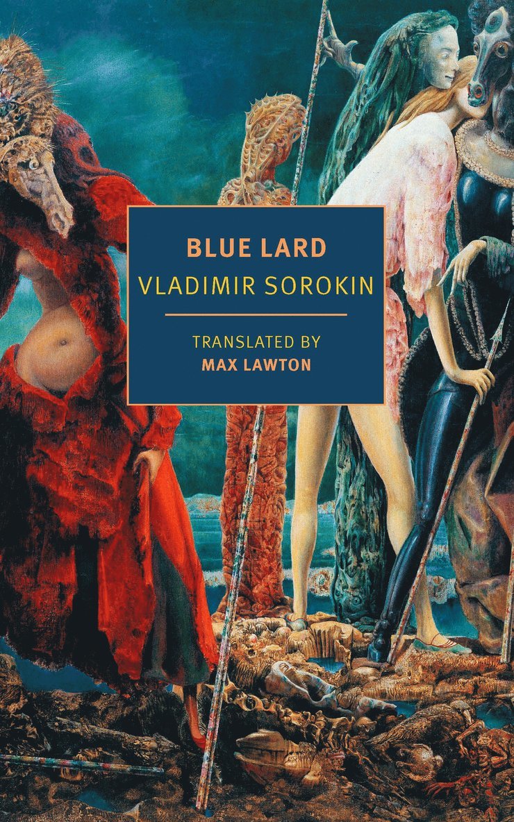 Vladimir Sorokin, Max Lawton - Blue Lard, Häftad