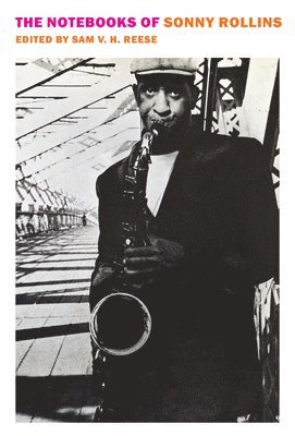 bokomslag The Notebooks of Sonny Rollins