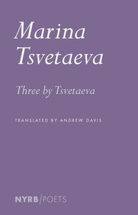 bokomslag Three by Tsvetaeva