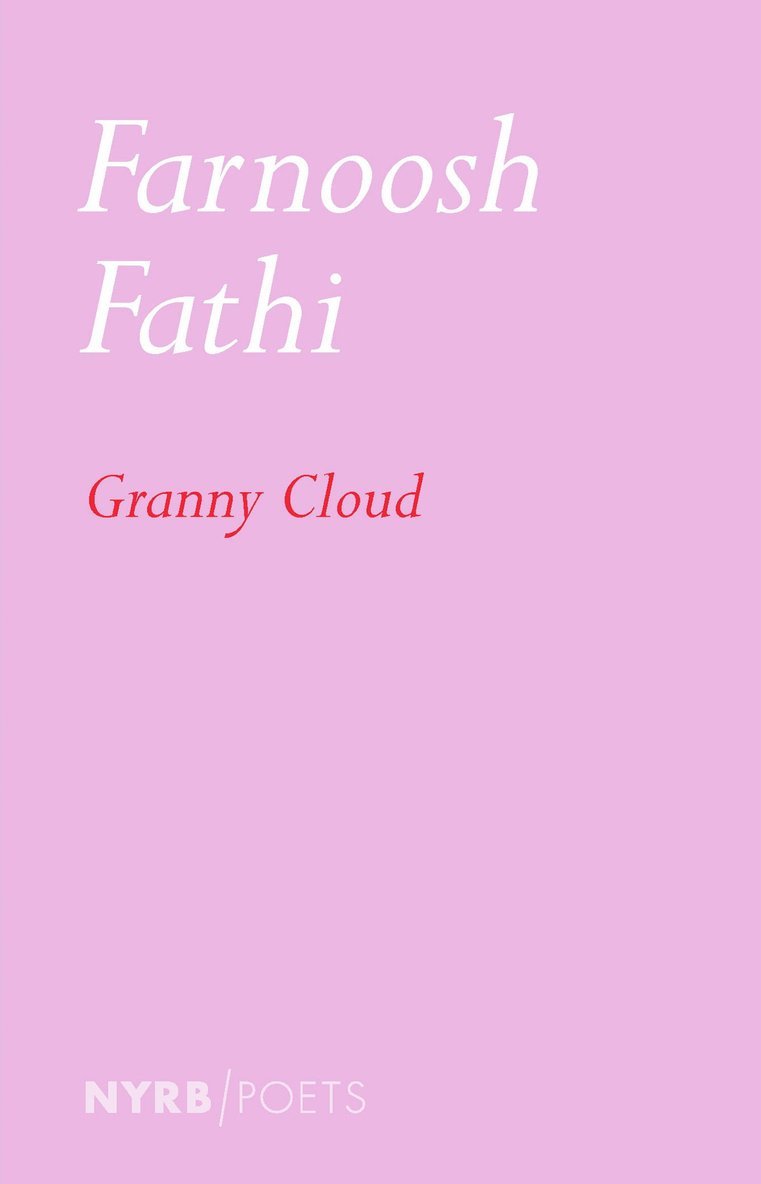 Farnoosh Fathi - Granny Cloud, Häftad