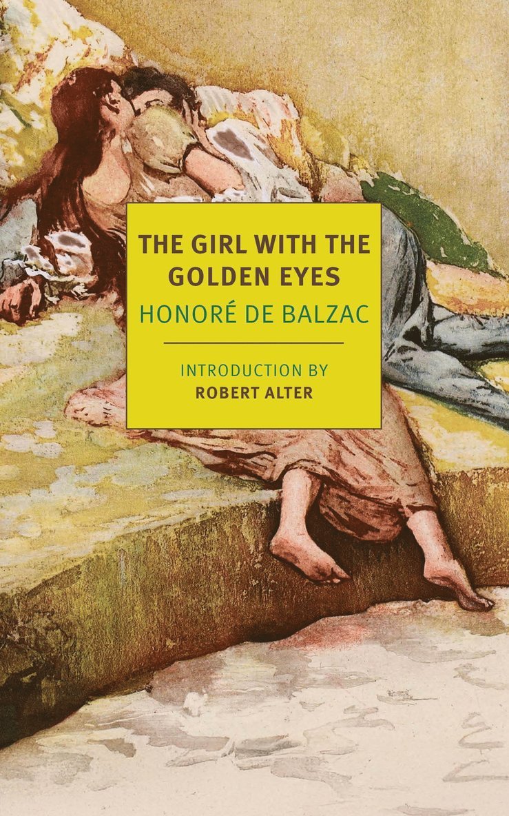 Honoré de Balzac, Carol Cosman, Honore de Balzac - Girl with the Golden Eyes, Häftad