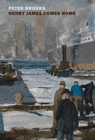 Peter Brooks - Henry James Comes Home, Häftad