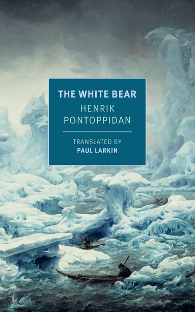 Henrik Pontoppidan - White Bear, Häftad