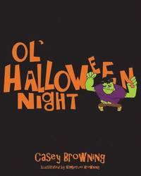 bokomslag Ol' Halloween Night