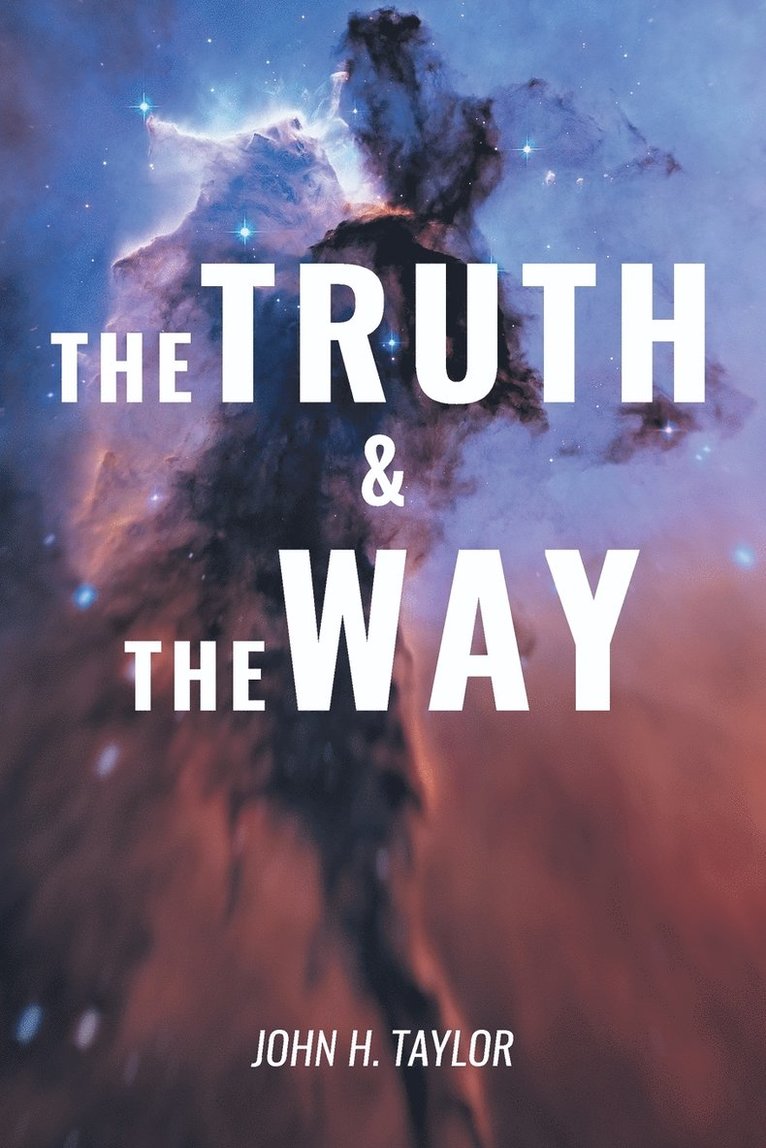 The Truth and The Way 1