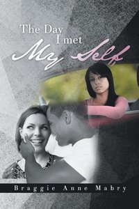 bokomslag Day I Met My Self