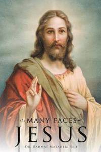 bokomslag The Many Faces of Jesus