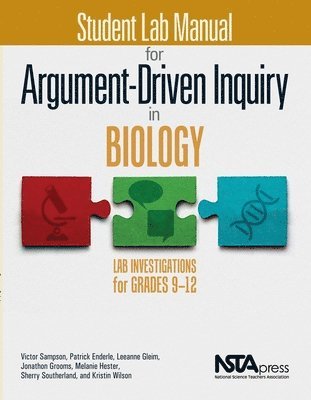 Student Lab Manual for Argument-Driven Inquiry in Biology 1