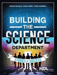 bokomslag Building the Science Department: Stories of Success
