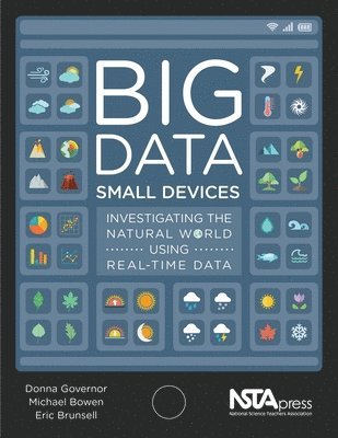 Big Data, Small Devices: Investigating the Natural World Using Real-Time Data