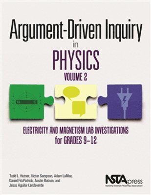 Todd Lewis Hutner - Hutner, T: Argument-Driven Inquiry in Physics, Volume 2, Häftad