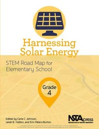 bokomslag Harnessing Solar Energy, Grade 4