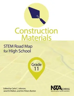 Carla Johnson, Janet Walton, Erin Peters-Burton - Construction Materials, Grade 11, Häftad. Tillgänglighet: Tillfälligt slut
