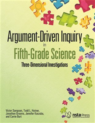 Victor Sampson - Sampson, V: Argument-Driven Inquiry in Fifth-Grade Science, Häftad