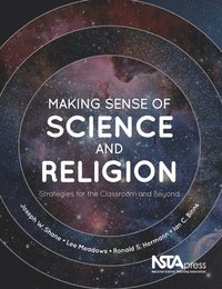 bokomslag Making Sense of Science and Religion