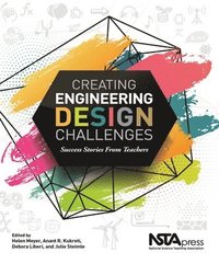 bokomslag Creating Engineering Design Challenges