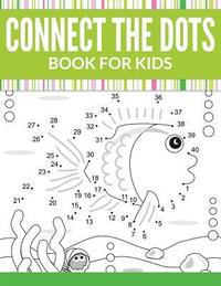 bokomslag Connect The Dots Book For Kids