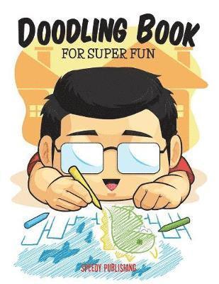 bokomslag Doodling Book For Super Fun
