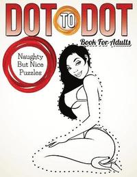 bokomslag Dot To Dot Book For Adults
