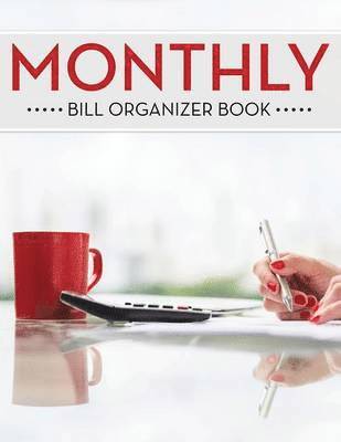 bokomslag Monthly Bill Organizer Book