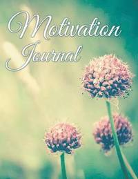 bokomslag Motivation Journal