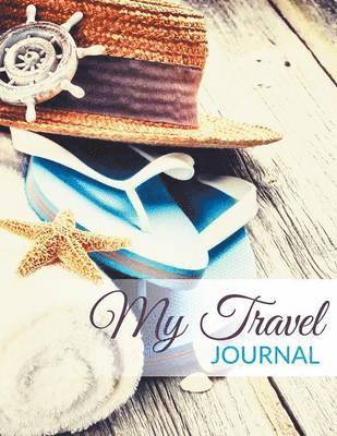 My Travel Journal 1